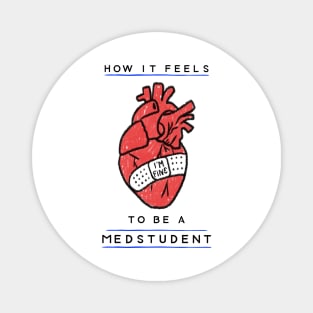 How It Feels To Be A Medstudent - Medical Student In Medschool Magnet